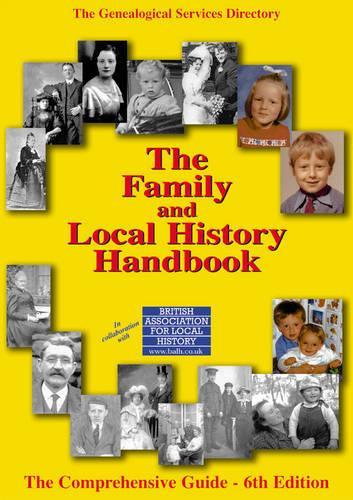 THE FAMILY AND LOCAL HISTORY HANDBOOK