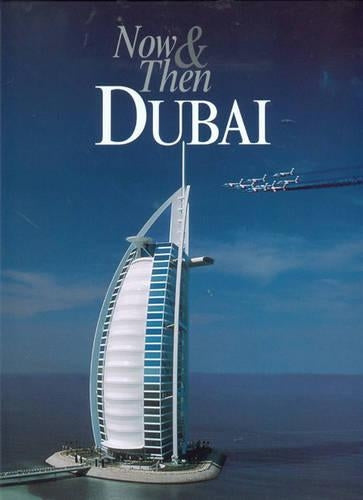 Now & Then - Dubai (Our Earth)