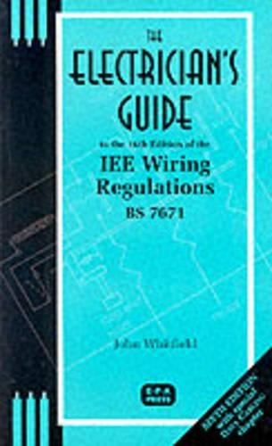 The Electricians Guide to the 16th Edition of the IEE Wiring Regulations