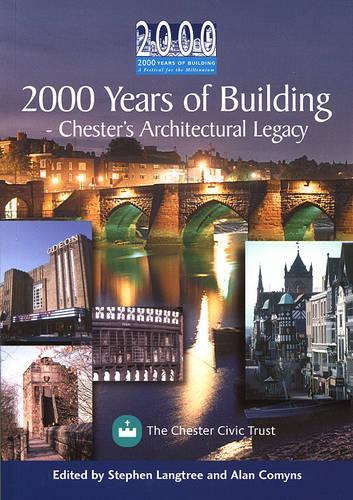 2000 Years of Building: Chesters Architectural Legacy