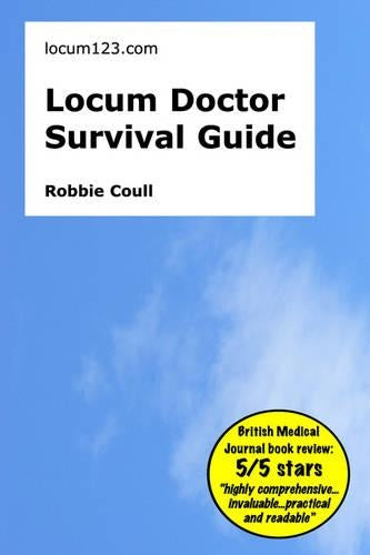 Locum Doctor Survival Guide