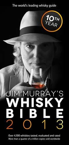 Jim Murray's Whisky Bible 2013