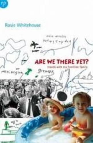 Are We There Yet? Travels with my frontline family