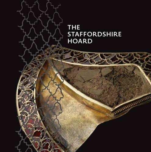 The Staffordshire Hoard