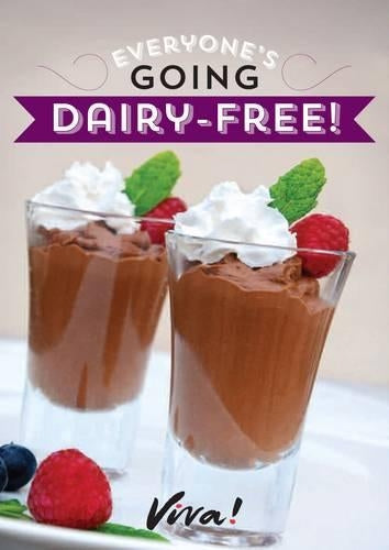 Everyones Going Dairy-free