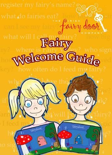 Fairy Welcome Guide