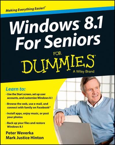 Windows 8.1 for Seniors For Dummies (For Dummies (Computers))