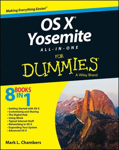 OS X Yosemite All-in-One For Dummies (For Dummies (Computers))