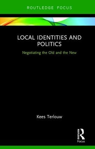 Local Identities and Politics: Negotiating the Old and the New