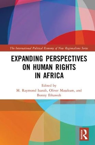 Expanding Perspectives on Human Rights in Africa (New Regionalisms Series)