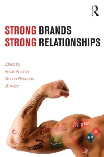 Strong Brands, Strong Relationships