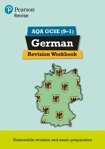Revise AQA GCSE German Revision Workbook: for the 9-1 exams (Revise AQA GCSE MFL 16)