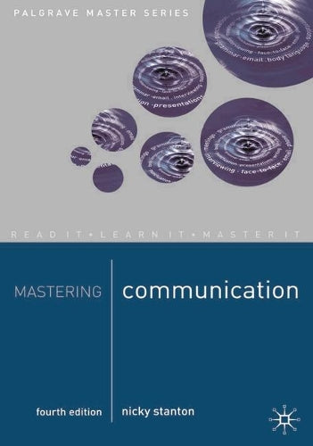 Mastering Communication (Palgrave Master Series)