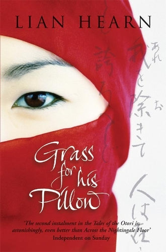 Grass for his Pillow: Tales of the Otori Book 2