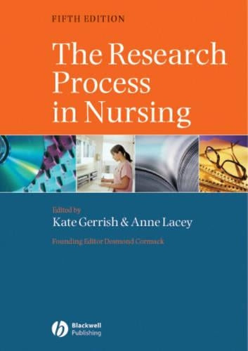 The Research Process in Nursing: Fifth Edition