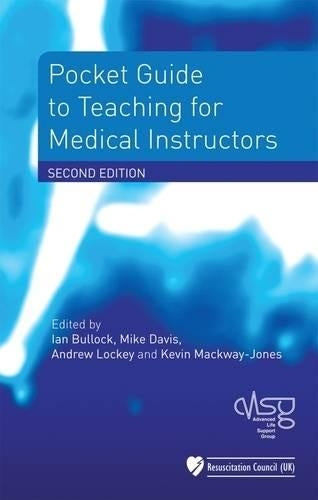 Pocket Guide to Teaching for Medical Instructors