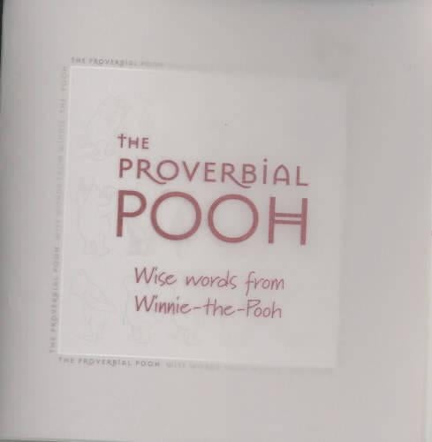 The Proverbial Pooh (Winnie the Pooh)