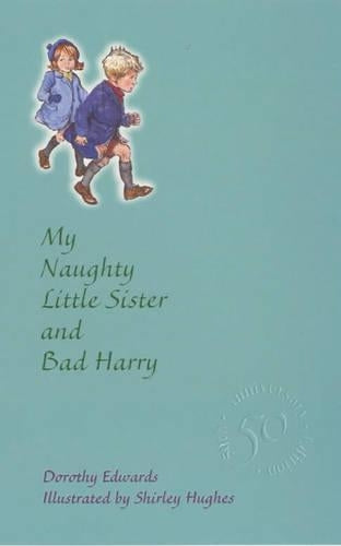 My Naughty Little Sister and Bad Harry: 50th Anniversary Celebration (My Naughty Little Sister Series)