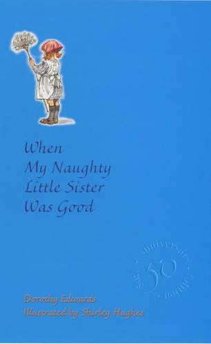 When My Naughty Little Sister Was Good: 50th Anniversary Celebration (My Naughty Little Sister Series)