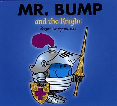 Mr. Bump and the Knight (Mr Men)