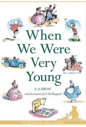 When We Were Very Young (Winnie-the-Pooh - Classic Editions)