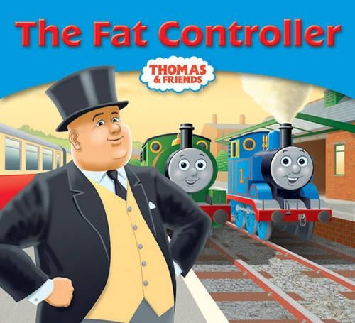 Thomas & Friends: The Fat Controller (Thomas Story Library)