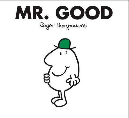 Mr. Good (Mr. Men Classic Library)