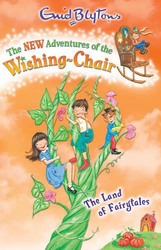 The Land of Fairytales (The New Adventures of the Wishing-Chair)