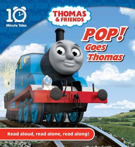 POP! Goes Thomas (10 Minute Tales)