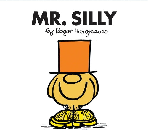 Mr. Silly (Mr. Men Classic Library)