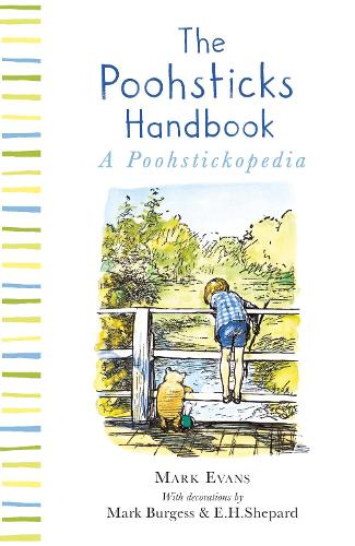 Winnie-the-Pooh: The Poohsticks Handbook