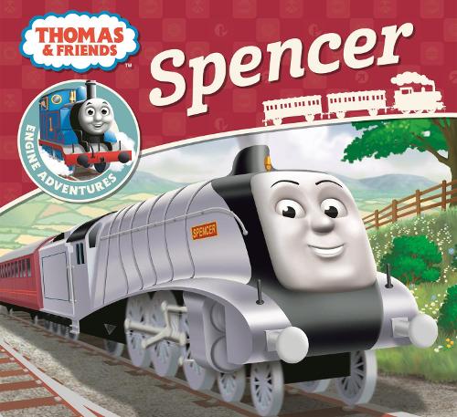 Thomas & Friends: Spencer (Thomas Engine Adventures)