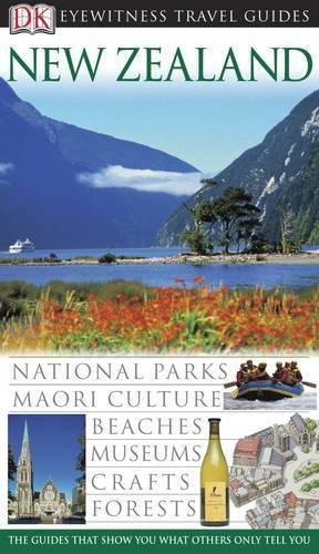 New Zealand (DK Eyewitness Travel Guide)
