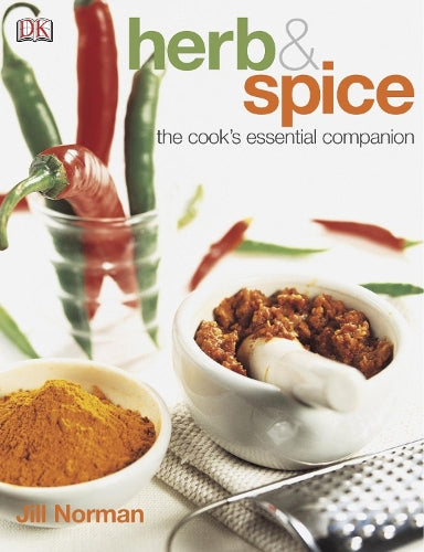 Herb & Spice: A Cooks Reference