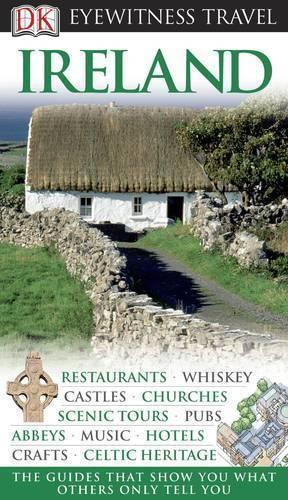 Ireland (DK Eyewitness Travel Guide)