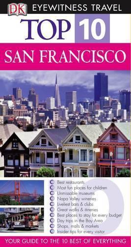 San Francisco (DK Eyewitness Top 10 Travel Guide)
