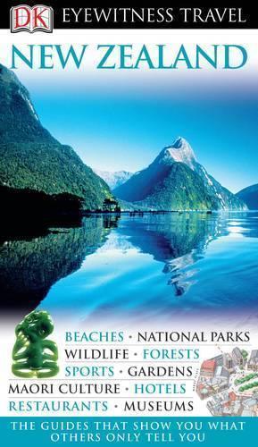 New Zealand (DK Eyewitness Travel Guide)