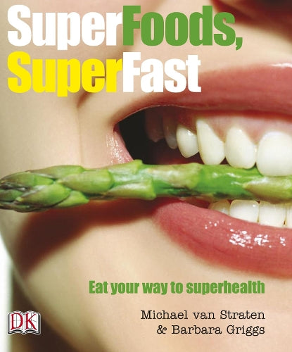 Superfoods Super Fast