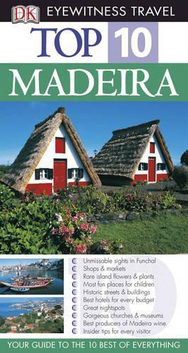 DK Eyewitness Top 10 Travel Guide: Madeira