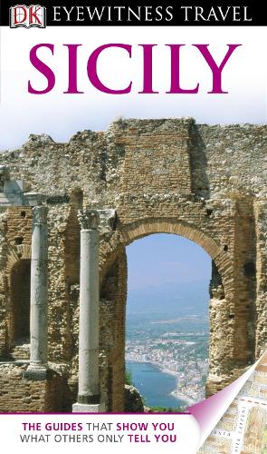 DK Eyewitness Travel Guide: Sicily
