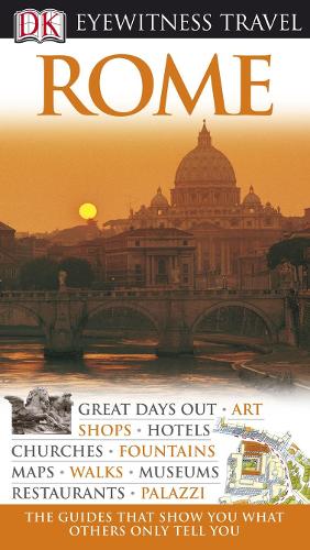 DK Eyewitness Travel Guide: Rome