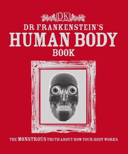 Dr Frankensteins Human Body Book (Dk)
