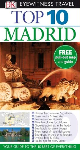 DK Eyewitness Top 10 Travel Guide: Madrid