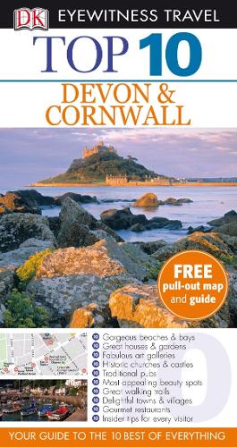 DK Eyewitness Top 10 Travel Guide: Devon & Cornwall