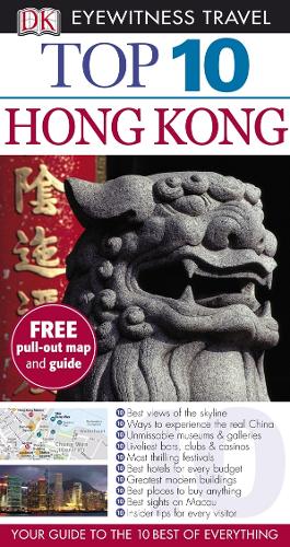 DK Eyewitness Top 10 Travel Guide: Hong Kong