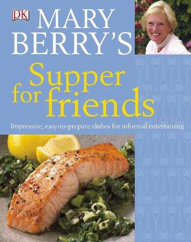 Mary Berrys Supper for Friends
