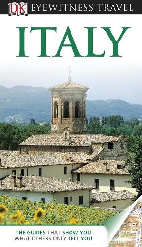 DK Eyewitness Travel Guide: Italy