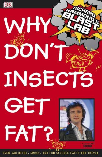 Richard Hammonds Blast Lab Why Dont Insects Get Fat?
