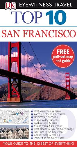DK Eyewitness Top 10 Travel Guide: San Francisco