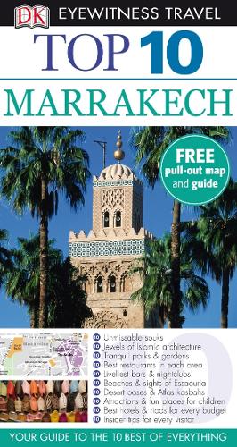 DK Eyewitness Top 10 Travel Guide: Marrakech